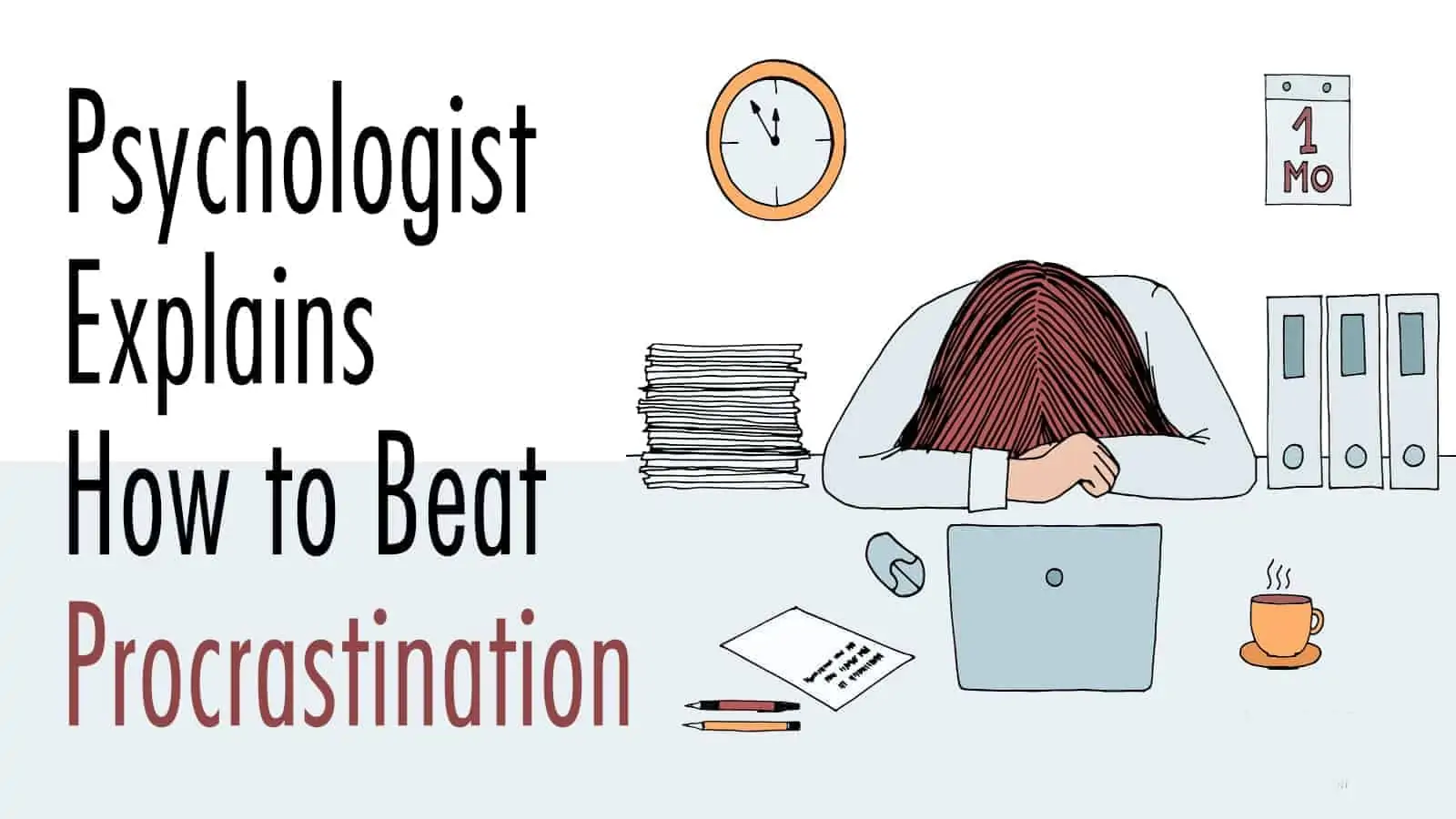 Easy Ways to Beat Procrastination